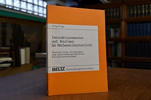 Bild des Verkufers fr Interaktionsmuster und Routinen im Mathematikunterricht. Theoretische Grundlagen u.ndmikroethnographische Falluntersuchungen. Beltz-Forschungsberichte zum Verkauf von Gppinger Antiquariat