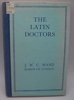 Imagen del vendedor de The Latin Doctors a la venta por Easy Chair Books