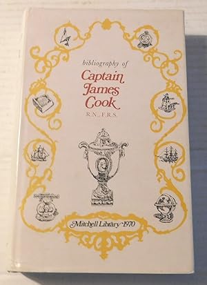 BIBLIOGRAPHY OF CAPTAIN JAMES COOK, R.N., F.R.S., Circumnavigator. 2nd Edition.
