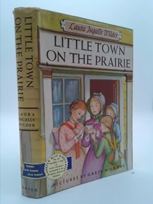 Imagen del vendedor de Little Town on the Prairie: A Newbery Honor Award Winner a la venta por ThriftBooksVintage