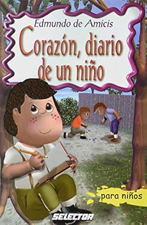 Seller image for Corazon, diario de un niño (Clasicos para ninos) (Spanish Edition) for sale by -OnTimeBooks-