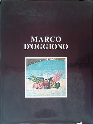 Seller image for Marco D'Oggiono. Il problema dei Leonardeschi for sale by FolignoLibri