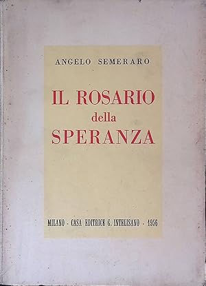 Seller image for Il rosario della speranza for sale by FolignoLibri