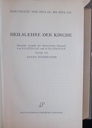 Bild des Verkufers fr Heilslehre der Kirche : Dokumente von Pius IX. bis Pius XII. zum Verkauf von books4less (Versandantiquariat Petra Gros GmbH & Co. KG)