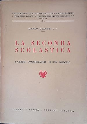 Bild des Verkufers fr La seconda scolastica. I grandi commentatori di San Tommaso zum Verkauf von FolignoLibri