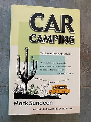 Seller image for Car Camping: The Book of Desert Adventures for sale by PAPPINFUSS Books