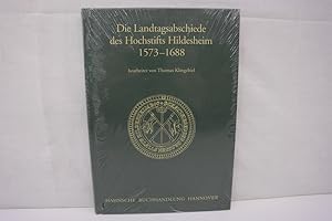 Bild des Verkufers fr Die Landtagsabschiede des Hochstifts Hildesheim 1573-1688 zum Verkauf von Antiquariat Wilder - Preise inkl. MwSt.