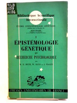 Bild des Verkufers fr pist mologie G n tique Et Recherche Psychologique zum Verkauf von World of Rare Books