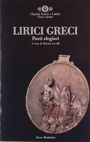 Immagine del venditore per Lirici Greci. Poeti elegiaci venduto da FolignoLibri