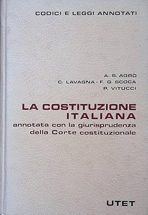 Seller image for La Costituzione Italiana. Annotata con la giurisprudenza della Corte Suprema for sale by FolignoLibri