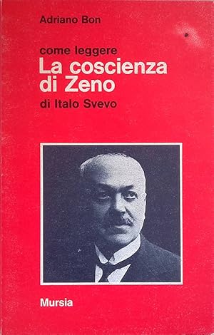 Image du vendeur pour Come leggere La coscienza di Zeno di Italo Svevo mis en vente par FolignoLibri