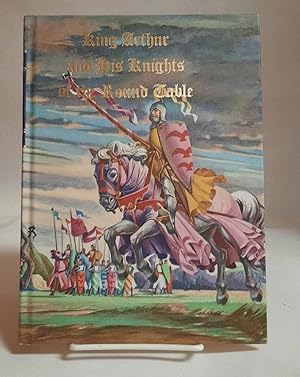 Seller image for King Arthur and His Knights of the Round Table (Illustrated Junior Library) for sale by Chaparral Books