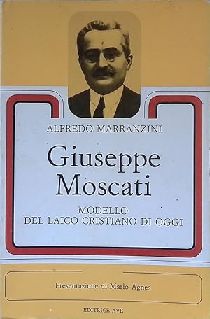 Immagine del venditore per Giuseppe Moscati. Modello del laico cristiano di oggi venduto da FolignoLibri