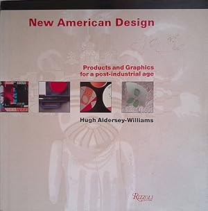 Seller image for New American Design. Products and Graphics for a post-industrial age for sale by FolignoLibri