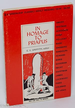 Image du vendeur pour In Homage to Priapus mis en vente par Bolerium Books Inc.