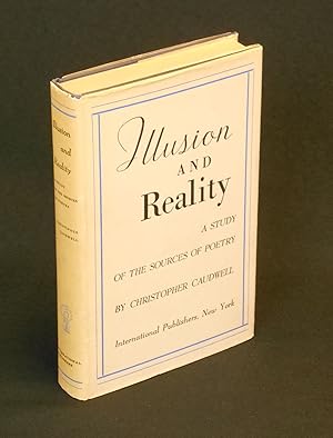 Bild des Verkufers fr Illusion and Reality; A Study of the Sources of Poetry zum Verkauf von Swan's Fine Books, ABAA, ILAB, IOBA