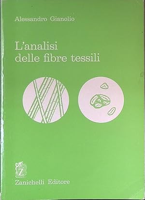 Seller image for L'analisi delle fibre tessili for sale by FolignoLibri