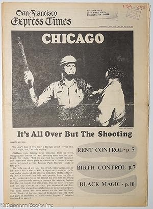 Bild des Verkufers fr San Francisco Express Times, vol. 1, #33, Sept. 4, 1968: Chicago: It's all over but the shooting zum Verkauf von Bolerium Books Inc.