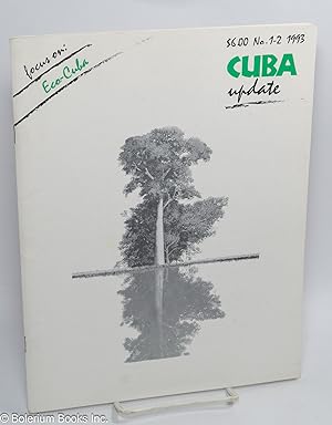 Cuba Update: Vol. 14, No. 1-2, February/March 1993; Focus on: Eco-Cuba