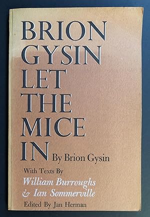 Seller image for Brion Gysin Let the Mice In for sale by Philip Smith, Bookseller