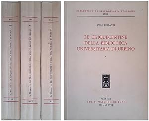 Image du vendeur pour Le cinquecentine della Biblioteca Universitaria di Urbino. TRE VOLUMI mis en vente par FolignoLibri
