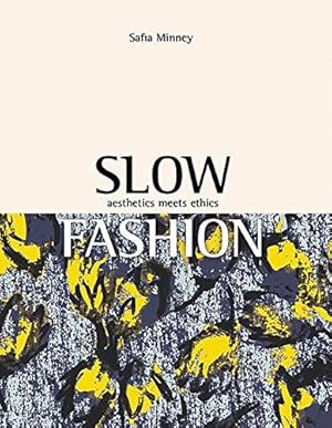 Seller image for Slow Fashion: Innovation Through Sustainability for sale by WeBuyBooks