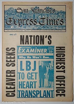 Imagen del vendedor de San Francisco Express Times, vol. 1, #17, May 16, 1968: Cleaver Seeks Nation's Highest office a la venta por Bolerium Books Inc.