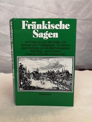 Fränkische Sagen. Hrsg. von Christa Hinze u. Ulf Diederichs