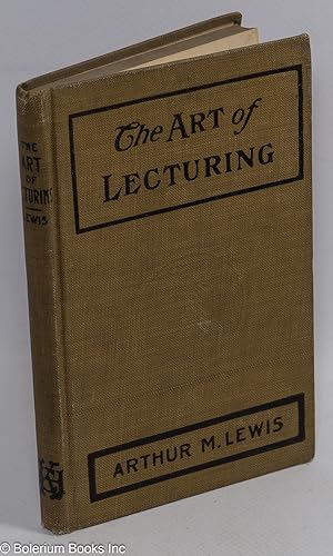 The art of lecturing. Revised edition