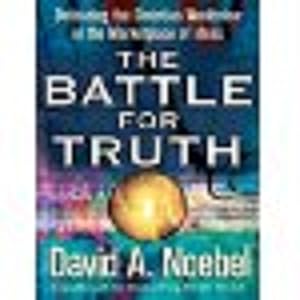 Seller image for The Battle for Truth: Defending the Christian Worldview in the Marketplace of Ideas for sale by Brockett Designs