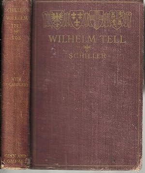 Seller image for Wilhelm Tell (International Modern Language Series) for sale by Blacks Bookshop: Member of CABS 2017, IOBA, SIBA, ABA