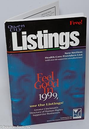 Image du vendeur pour Queen City Listings: Feel good in 1999 Greater Cincinnati's directory of Human-Rights supportive businesses mis en vente par Bolerium Books Inc.