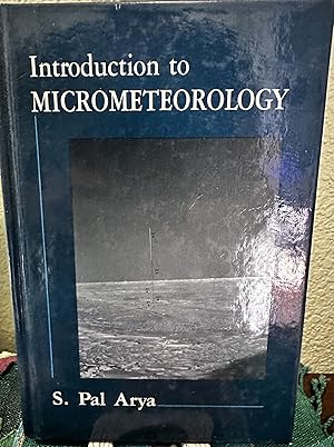 Seller image for Introduction to Micrometeorology, Volume 42 for sale by Crossroads Books