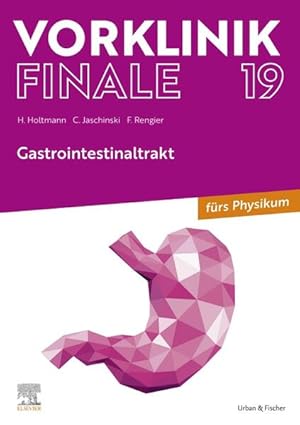 Bild des Verkufers fr Vorklinik Finale 19 Gastrointestinaltrakt zum Verkauf von Bunt Buchhandlung GmbH