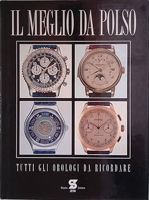Seller image for Il meglio da polso. Volume 1 for sale by FolignoLibri
