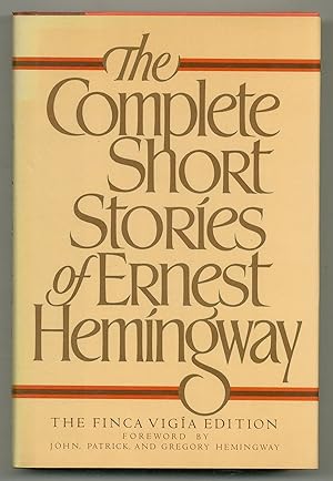 Seller image for The Complete Short Stories of Ernest Hemingway: The Finca Viga Edition for sale by Between the Covers-Rare Books, Inc. ABAA