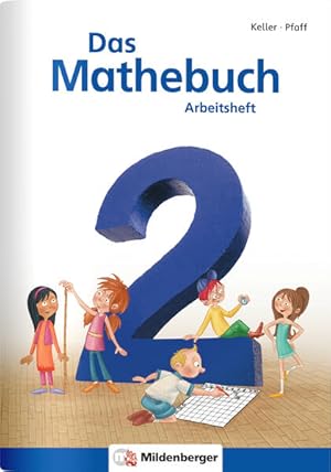 Bild des Verkufers fr Das Mathebuch 2 / Arbeitsheft: Klasse 2 zum Verkauf von buchlando-buchankauf