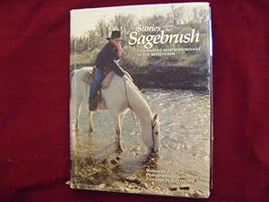 Seller image for Stories from the Sagebrush. Inscribed by the author. Celebrating Northern Nevada at the Millennium. for sale by BookMine