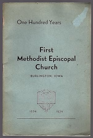 CENTENNIAL COMMEMORATION AND CHURCH DIRECTORY, 1834-1934 (COVER TITLE: ONE HUNDRED YEARS, FIRST M...