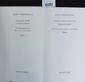 Imagen del vendedor de Sonne und Schatten (Sizilianische Novellen I; Einer nach dem Anderen. a la venta por Antiquariat Bookfarm