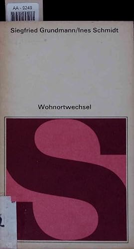 Seller image for Wohnortwechsel. Volkswirtschaftliche und soziale Aspekte der Migration for sale by Antiquariat Bookfarm
