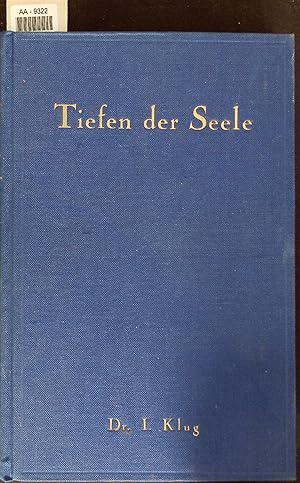 Bild des Verkufers fr Die Tiefen der Seele. zum Verkauf von Antiquariat Bookfarm