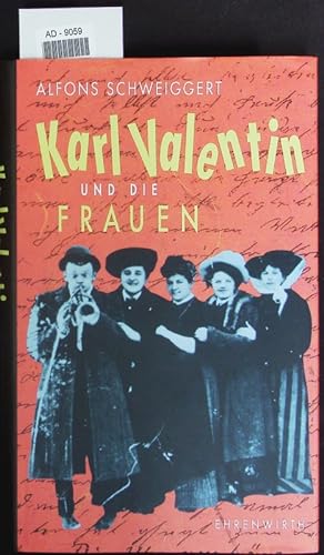 Bild des Verkufers fr Karl Valentin und die Frauen. zum Verkauf von Antiquariat Bookfarm