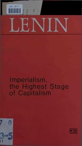 Bild des Verkufers fr Imperialism, the Highest Stage of Capitalism. AA-9111 zum Verkauf von Antiquariat Bookfarm