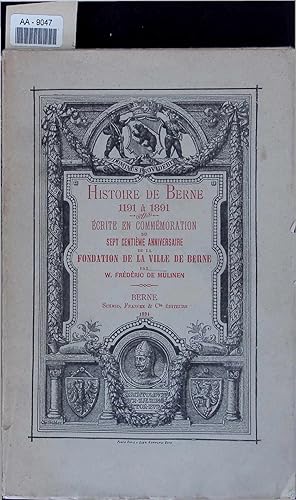 Imagen del vendedor de Histoire de Berne, 1191 a 1891. a la venta por Antiquariat Bookfarm