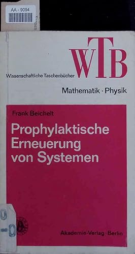 Seller image for Prophylaktische Erneuerung von Systemen. AA-9094. Band 153 for sale by Antiquariat Bookfarm