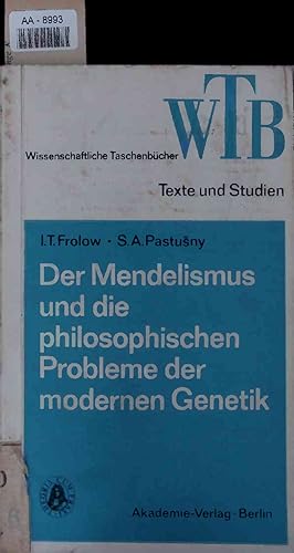 Bild des Verkufers fr Der Mendelismus und die philosophischen Probleme der modernen Genetik. AA-8993. Band 228 zum Verkauf von Antiquariat Bookfarm