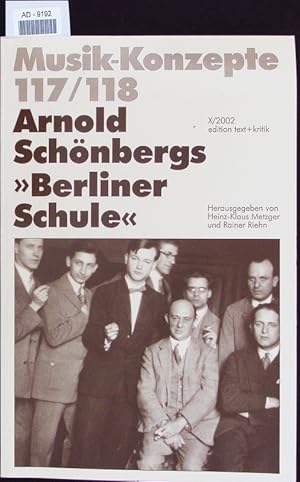 Bild des Verkufers fr Arnold Schnbergs "Berliner Schule". zum Verkauf von Antiquariat Bookfarm