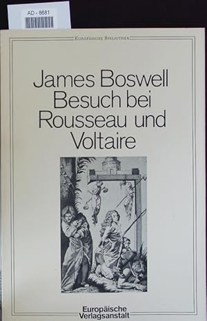 Bild des Verkufers fr Besuch bei Rousseau und Voltaire. zum Verkauf von Antiquariat Bookfarm