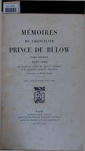 Seller image for Memoires du Chancelier Prince de Blow. AA-9042. Tome Premier for sale by Antiquariat Bookfarm